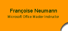 Franoise Neumann, Microsoft Office Master Instructor, Dozentin / IT-Trainerin